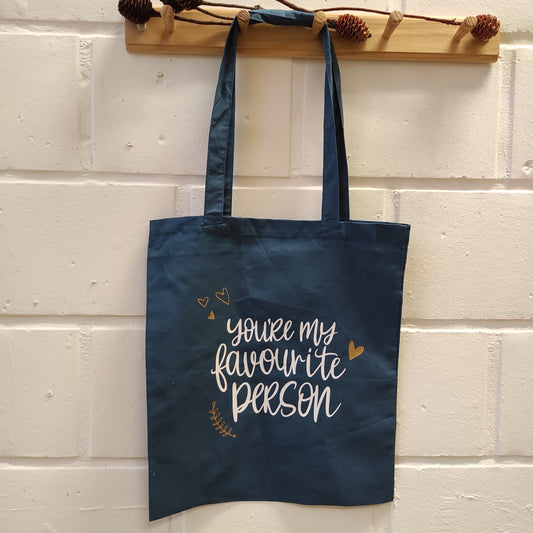 Tote bag "You're my favourite person"